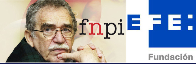 Fundación Nuevo Periodismo Iberoamericano (FNPI) y Fundación EFE 
